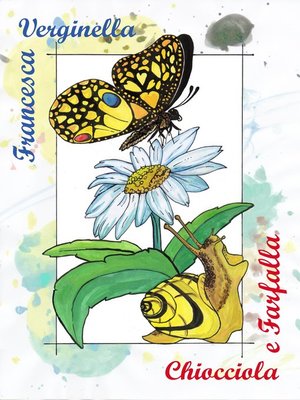 cover image of Chiocciola e Farfalla